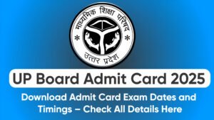 UP Board Admit Card 2025